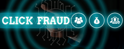 Click Fraud(Reklam Dolandırıcılığı) Nedir ve Nasıl Önlenir?