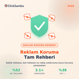 Reklam Koruma 2026 Rehberi: Sahte Tıklama, Bot Tıklama ve Rakip Saldırısına Karşı Reklam Koruma Yöntemleri